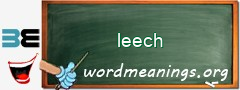 WordMeaning blackboard for leech